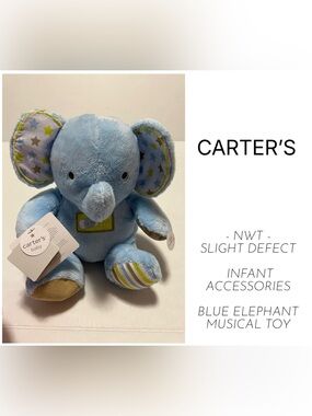 CARTER’S - NWT DEFECT - INFANT BLUE MUSICAL ELEPHANT TOY